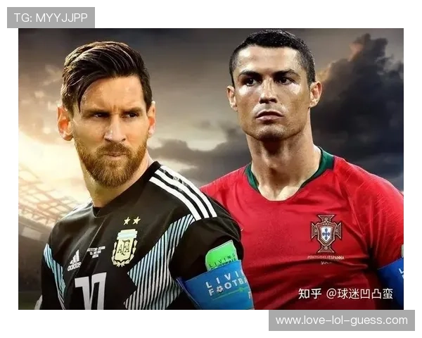 梅西与C罗：足球历史上的两大传奇巨星与永恒对决